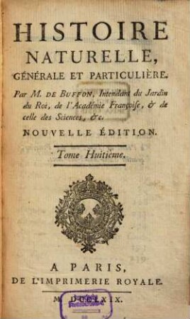 Histoire naturelle générale et particulière, 8
