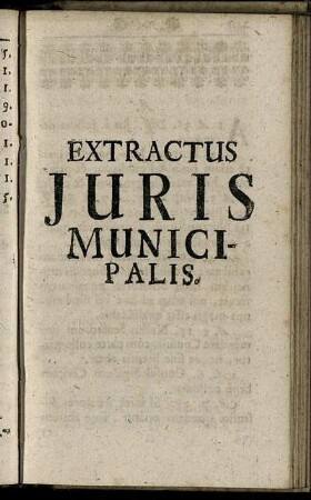 Extractus Juris Municipalis.