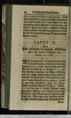 Caput V. Von Der gütigen Vorsorge Gottes über die armen Waysen von Anno 1713 - 1714