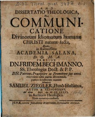 Dissertatio Theologica, De Communicatione Divinorum Idiomatum humanae Christi naturae facta