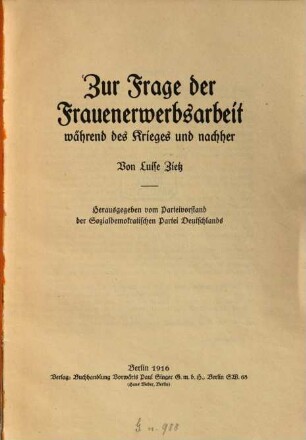 Zur Frage der Frauenerwerbsarbeit während des Krieges und nachher