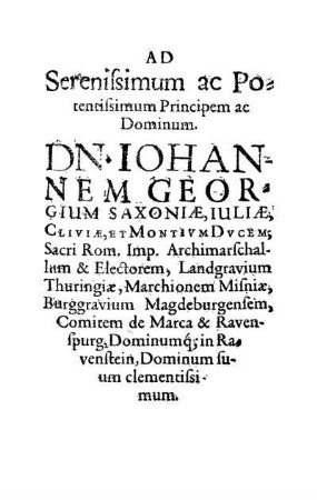 Ad Serenissimum ac Potentissimum Principem ac Dominum.