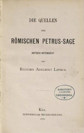 Die Quellen der römischen Petrus-Sage