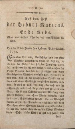 Auf das Fest der Geburt Mariens. Erste Rede. Vom moralischen Werthe des menschlichen Lebens.