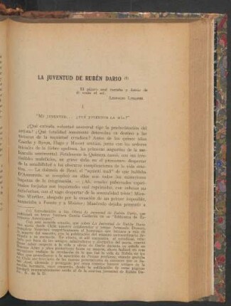 I. "Mi juventud... ¿Fué juventud la mía?