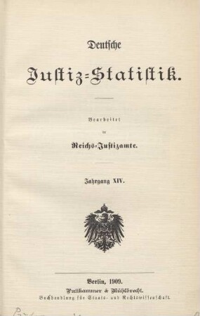 14.1909: Deutsche Justiz-Statistik