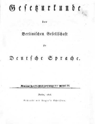 Gesetzurkunde der Berlinischen Gesellschaft für Deutsche Sprache