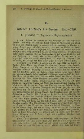 B. Zeitalter Friedrich's des Großen. 1740 - 1786