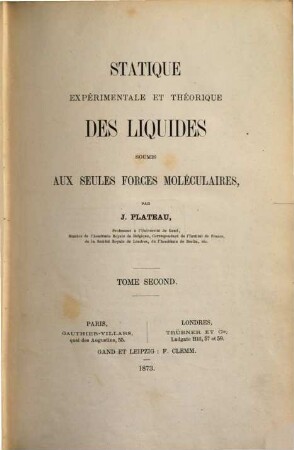 Statique expérimentale et théorique des liquides soumis aux seules forces moléculaires, 2