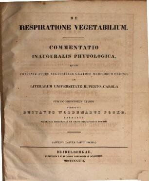De respiratione vegetabilium : Commentatio inauguralis phytologica ; (Accedit tabula lapidi incisa)
