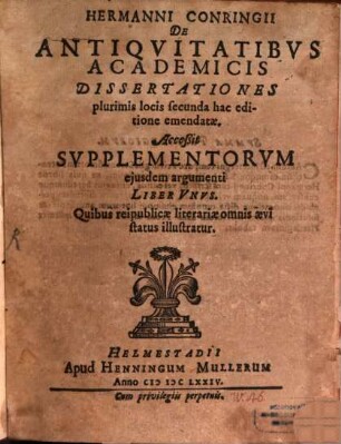 Hermanni Conringii De Antiquitatibus academicis dissertationes