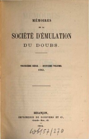Mémoires de la Société d'Emulation du Doubs. 8. 1863