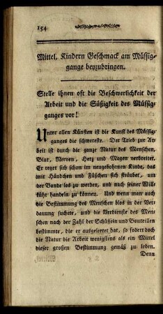 Mittel, Kindern Geschmack am Müssiggange beyzubringen.