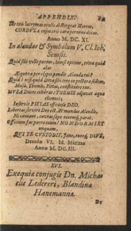 XVI. Exequiae conjugis Dn. Michaelis Ledereri, Blandinae Hanemannae.