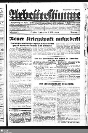 Arbeiterstimme : Tageszeitung der Kommunistischen Partei Deutschlands, Sektion der Kommunistischen Internationale, Bezirk Sachsen, Verbreitungsgebiet Ostsachsen