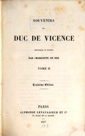Souvenirs du Duc de Vicence. 2