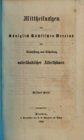Mittheilungen des Königlich Sächsischen Vereins für Erforschung und Erhaltung Vaterländischer Alterthümer, 11. 1859