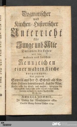 Dogmatischer und Kirchen-Historischer Unterricht [...].