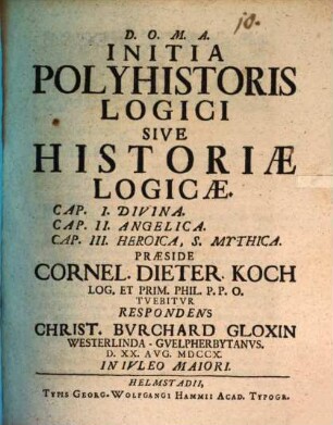 Initia polyhistoris logici, sive historiae logicae, Cap. I. divina, Cap. II. angelica, Cap. III. heroica s. mythica