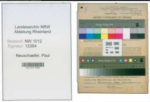 Entnazifizierung Paul Neuschaefer , geb. 19.02.1900 (Ingenieur)