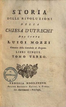 Storia delle rivoluzioni della chiesa d'Utrecht : libri quinque, Tomo 3