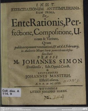 Exercitationum antitimplerianarum prima, de ente rationis, perfectione, compositione, unitate & veritate