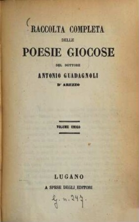 Raccolta completa delle poesie giocose : Volume unico