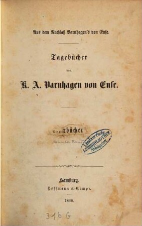 Tagebücher von K. A. Varnhagen von Ense : Aus dem Nachlass Varnhagen's von Ense, 9