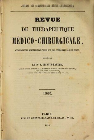 Revue de thérapeutique medico-chirurgicale. 1866, 1866 = A. 33
