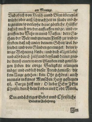 VI. Ein andächtiges Gebet umb Christliche Gedult in Anfechtung.