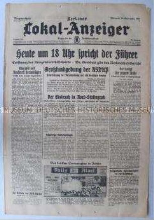 Tageszeitung "Berliner Lokal-Anzeiger" u.a. zur bevorstehenden Kundgebung mit Hitler anlässlich der Eröffnung des Kriegswinterhilfswerkes