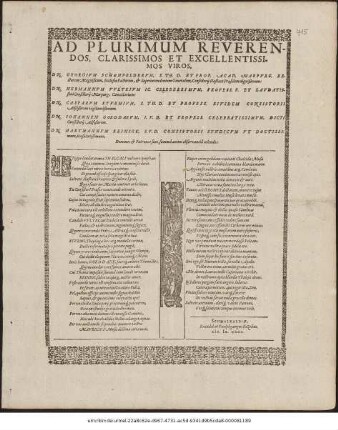 Ad Plurimum Reverendos, Clarissimos Et Excellentissimos Viros, Dn. Georgium Schoenfelderum ... Dn. Hermannum Vulteium ... Dn. Casparum Sturmium ... Dn. Johannem Goddaeum ... Dn. Hartmannum Reinigk ... Dominos & Patronos suos, summâ animi observantiâ colendos