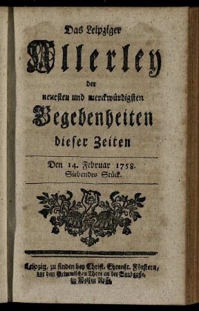 Den 14. Februar 1758. Siebendes Stück.