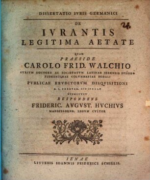 Dissertatio Ivris Germanici De Ivrantis Legitima Aetate