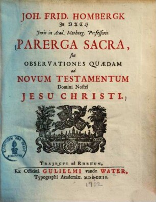 Parerga sacra, seu obervationes quaedam ad novum testamentum domini nostri Jesu Christi