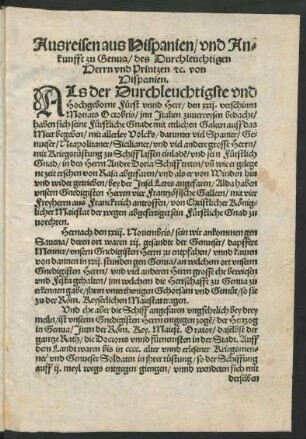 Ausreisen aus Hispanien/ und Ankunfft zu Genua/ des Durchleuchtigen Herrn und Printzen etc. von Hispanien.