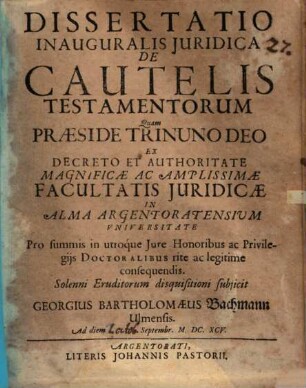 Dissertatio inauguralis juridica De cautelis testamentorum