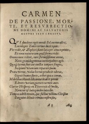 Carmen De Passione, Morte, Et Resurrectione Domini Ac Salvatoris Nostri Iesu Christi.