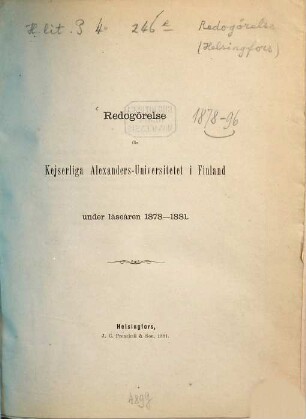 Redogörelse för Alexanders-Universitetet i Finland : under läseåren .... 1878/81