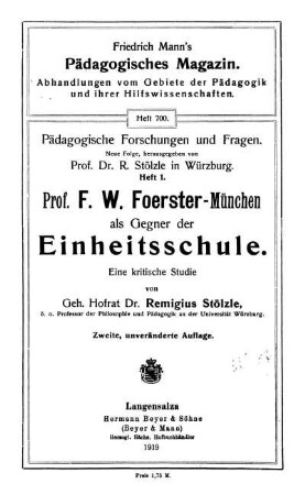 Prof. F. W. Foerster-München als Gegner der Einheitsschule : eine kritische Studie