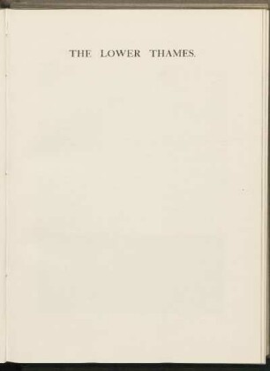 The Lower Thames.