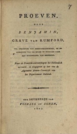Proeven, door Benjamin Grave van Rumford ter oprichting van Armen-Inrichtingen en beschrijving van die welke te Munchen door zijn Hoogwelgeb. zijn opgericht
