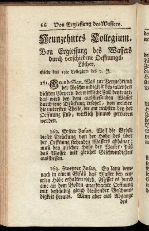 Neunzehntes Collegium. Von Ergiessung des Wassers durch verschiedene Oeffnungs-Löcher.