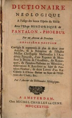 Dictionnaire néologique avec l'éloge historique de Pantalon-Thoebus