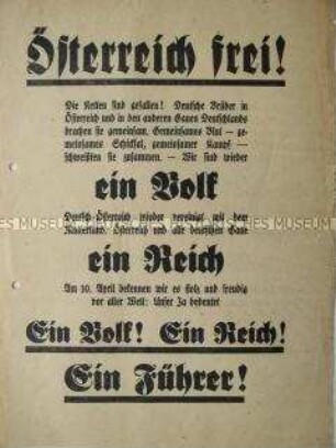 Flugblatt zur Eingliederung Österreichs in das Deutsche Reich mit Blick auf die Volksabstimmung am 10. April 1938