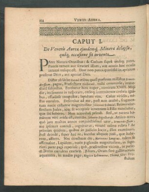 Caput I. De Veneris Aureae eiusdemq[ue] Minerae delapsu, quaq[ue] occasione sit inventa.