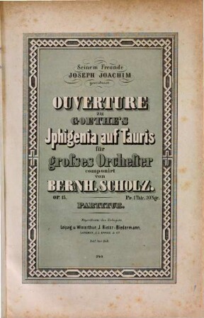 Ouverture zu Goethes Iphigenia auf Tauris : für großes Orchester ; op. 15