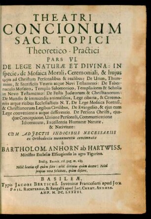6: Theatri Concionum Sacr. Topici Theoretico-Practici Pars ... : De Lege Naturae Et Divina