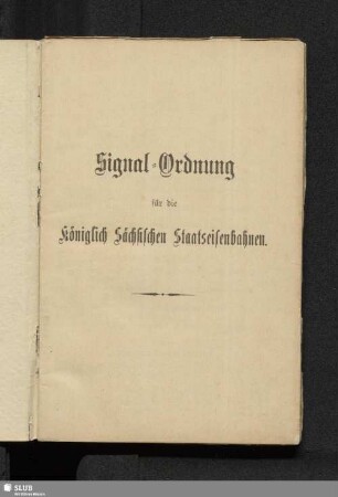 Signal-Ordnung für die Königlich Sächsischen Staatseisenbahnen