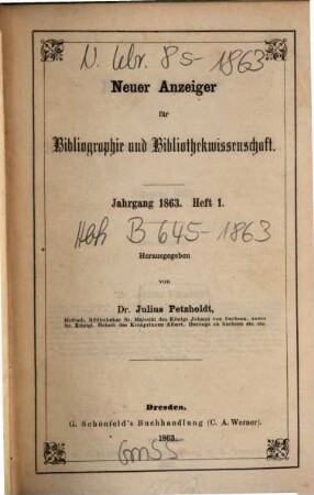 Neuer Anzeiger für Bibliographie und Bibliothekwissenschaft. 1863